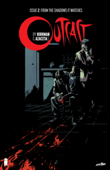 Outcast 2 benzi desenate kirkman prim print