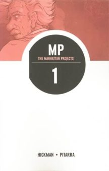 The Manhattan Projects primul volum image comics