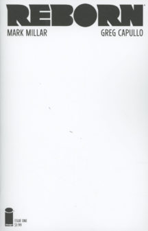 Reborn #1 (Multiple cover-uri, Millar, Capullo) - Image 4