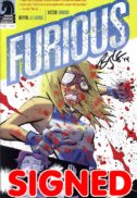 Dark Horse Comics Furious semnata bryan Glass