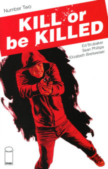 Kill or be Killed benzi desenate Image Comics
