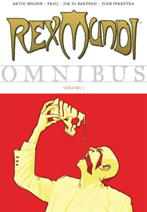 Rex Mundi omnibus horror benzi desenate de groaza Romania