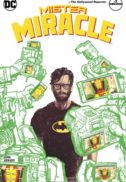 Mr miracle mister dc comics benzi desenate noi