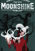 Moonshine benzi desenate noi Image Comics Romania
