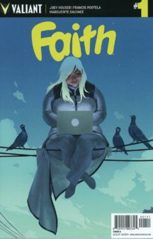 Valiant Faith supererou super erou benzi comics noi grasa