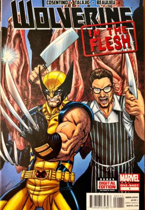 Wolverine In the Flesh One Shot