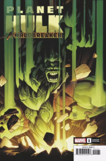 Planet Hulk 1 (Variant, 1:25!)